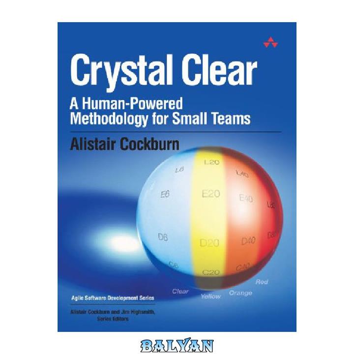 دانلود کتاب Crystal clear a human-powered methodology for small teams